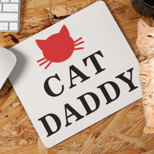 Cat Daddy Mousepad (Creator Uploaded)