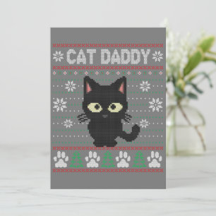 Cat Daddy Ugly Christmas Sweater Pajama Kitty Cat Invitation