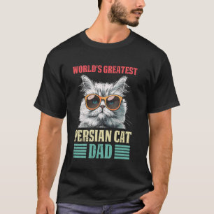 Cat Daddy WORLD'S GREATEST PERSIAN CAT DAD Men T-Shirt