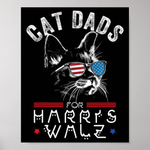Cat Dads For Harris Waltz 2024 Usa Flag  Poster