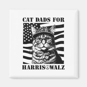 Cat Dads For Kamala Harris Cats Daddy Dad Wheimer Magnet