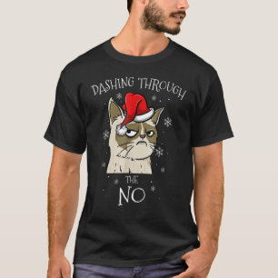 Cat Dashing Through No Grumpy Christmas T-Shirt