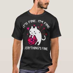 Cat DnD Valentine Everything Is Fine Couple Matchi T-Shirt