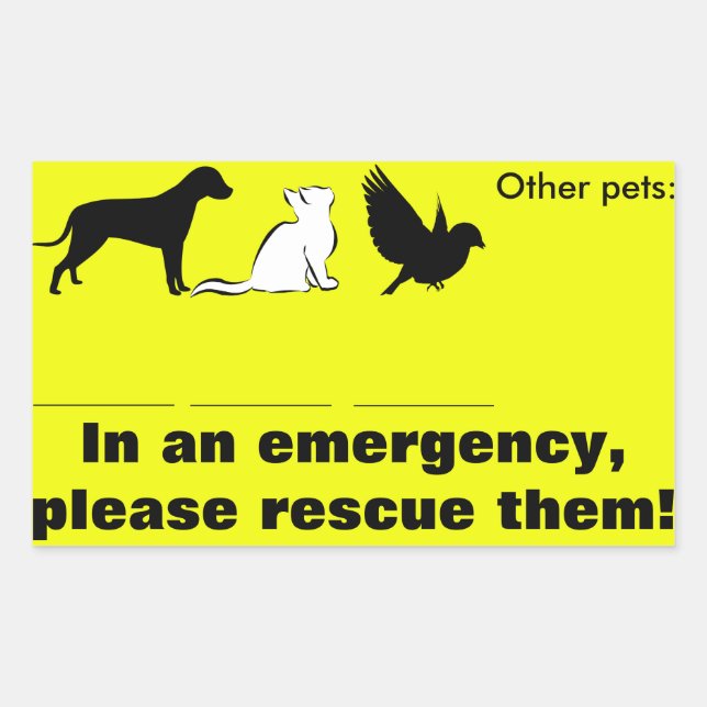 Cat, dog, "In emergency, rescue my pets" Rectangular Sticker (Front)