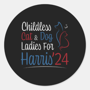 Cat Dog Lady Ladies Shirt For Kamala Harris 2024 Classic Round Sticker
