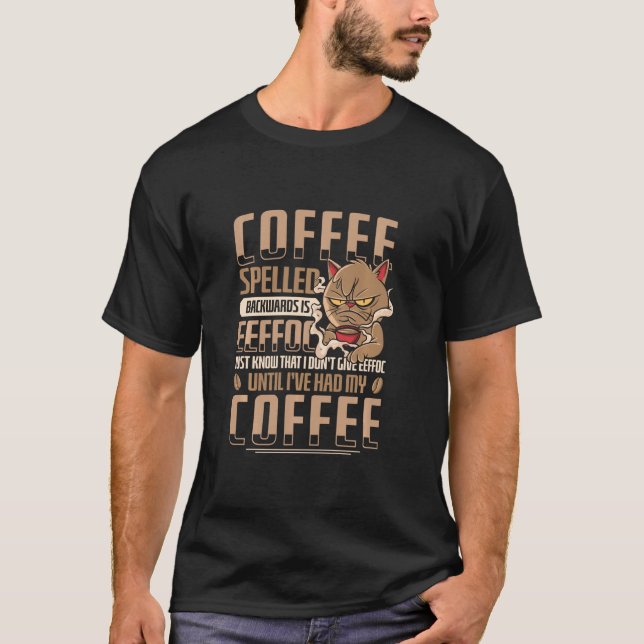 Cat Drinking Coffee Backwards Lazy Coffee Drinker T-Shirt (Front)