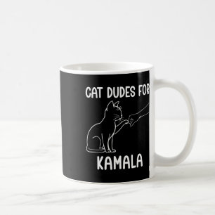 Cat Dudes For Kamala Childless Cat Lady Is Voting  Coffee Mug