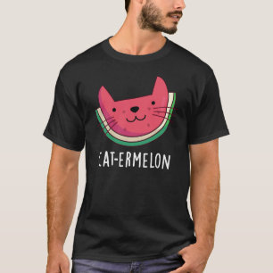 Cat-ermelon Funny Cat Watermelon Pun Dark BG T-Shirt