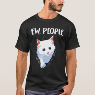 Cat Ew People T-Shirt