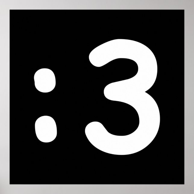 Cat Face Emoticon :3 Poster (Front)