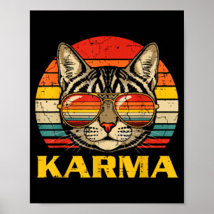 Cat Face Sungles Karma Funny Kitten Kitty Men Wome Poster