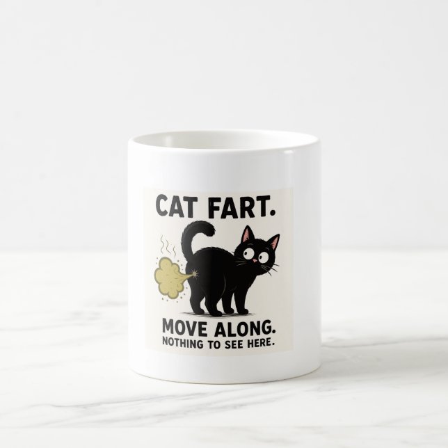 Cat Fart Move Along Nothing To See Here Funny  Coffee Mug (Center)