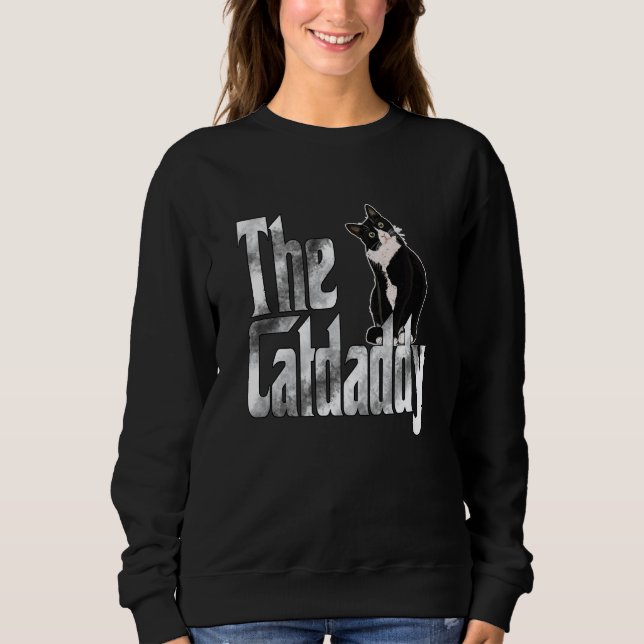 Cat Father The Catfather Crazy Cat Dad Papa  4 Sweatshirt (Front)