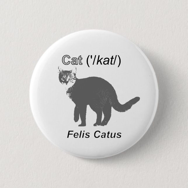 Cat Felis Catus 6 Cm Round Badge (Front)