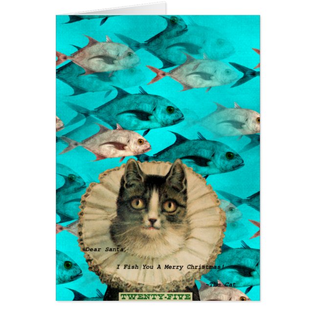 Cat Fish You Digital Collage Christmas (Front)