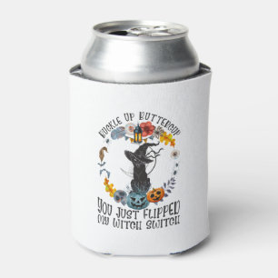 Cat For Buckle Up Buttercup You Just Flipped My Wi Can Cooler