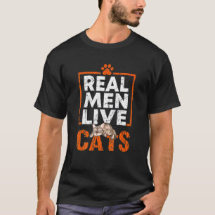 Cat For Men And Boys Real Men Love Cats T-Shirt