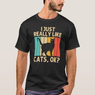 Cat For Men Women Black Cat Cat Person Cats T-Shirt