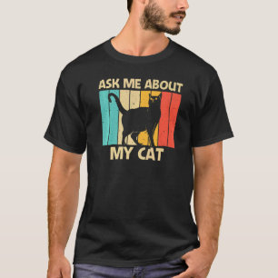 Cat For Men Women Black Cat Cat Person Cats T-Shirt