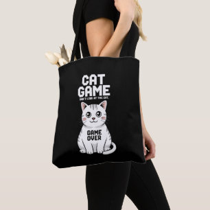 Cat Game Don't Look At The Cat Over Funny Tote Bag