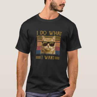 Cat Gifts For Cat Lovers 2022 Funny I Do What I Wa T-Shirt