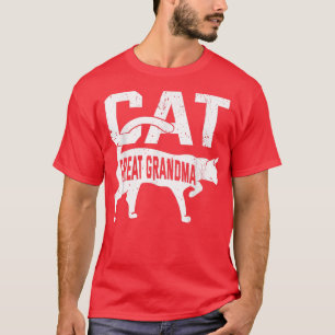 Cat Great Grandma Kitten Pet Owner Meow Mother's D T-Shirt