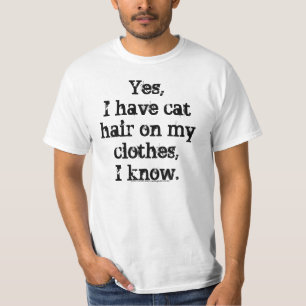 Cat Hair Awareness T-Shirt