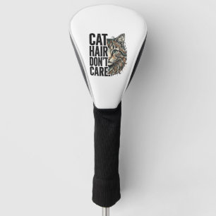Cat Hair Don’t Care Vintage Engraving Cat Shirt De Golf Head Cover