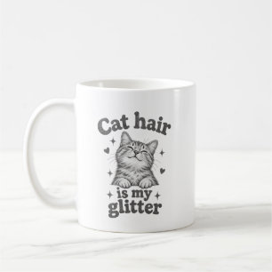 Cat Hair Is My Glitter Cat Lover Mug