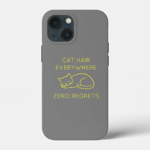 Cat hair zero regrets iPhone 13 mini case