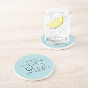 Cat hair zero regrets coaster