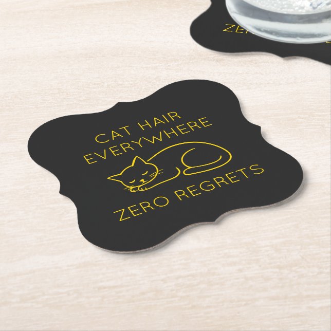 Cat hair zero regrets paper coaster (Angled)