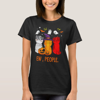 Cat Halloween Ew People Meowy Cat T-Shirt