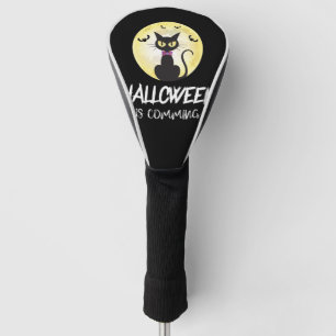 Cat Halloween Is Coming Golf Head Cover