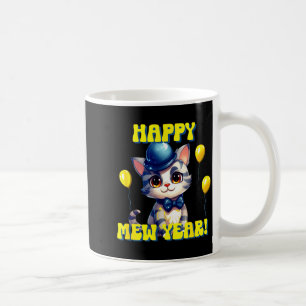 Cat Happy New Year Mew Year Funny New Years Party  Coffee Mug