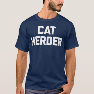 Cat Herder Cat Owner Cat Kitty Kitten Cat retro T-Shirt