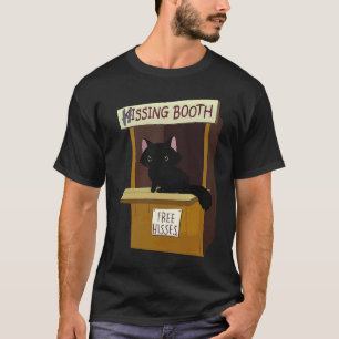 Cat Hissing Booth Free Hisses Animal T-Shirt