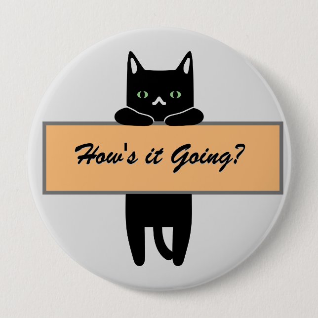 Cat holding a sign Button Badge (Front)