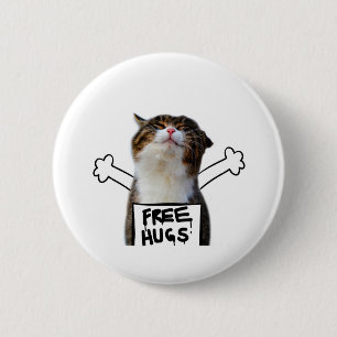 Cat Holding Free Hugs Sign 6 Cm Round Badge