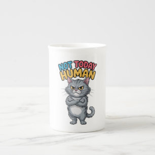 Cat Humor Not Today Mug