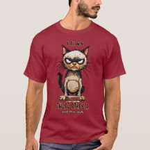 Cat humor T-Shirt