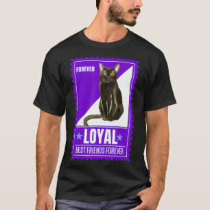 Cat Humour Bombay Kitty Quote Forever Stamps Colle T-Shirt