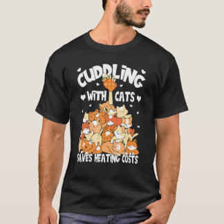 Cat Humour For Women And Crazy Cat Lady And Cat Mu T-Shirt