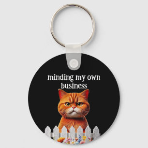 Cat Humour --Minding my own business Key Ring