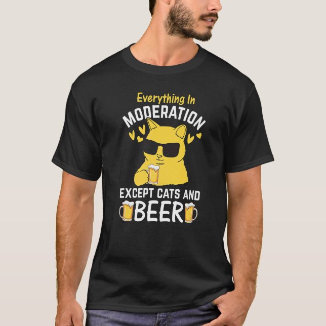 Cat I Everything In Moderation Except Cats and Bee T-Shirt (Front)