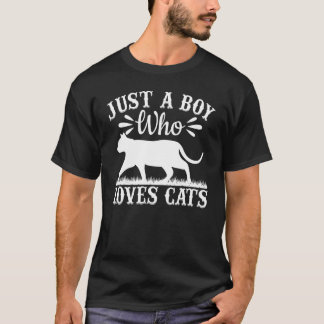 Cat  I Just A Boy Who Loves Cats T-Shirt