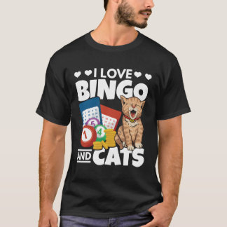 Cat I Love Bingo And Cats Gambling Bingo Player Bi T-Shirt