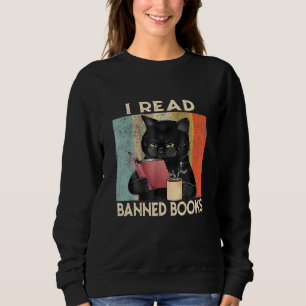 Cat I Read Banned Books Bookworms Reading Book An Sweatshirt