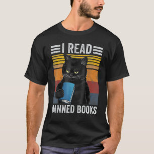 Cat I Read Banned Books Bookworms Reading Book Rea T-Shirt