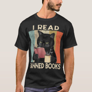 Cat I Read Banned Books Funny Bookworms Reading Bo T-Shirt